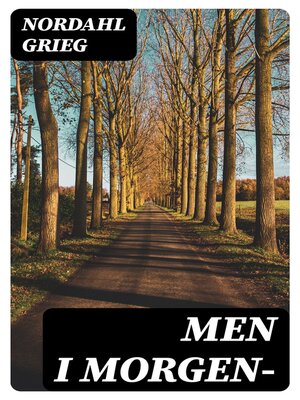cover image of Men i morgen–